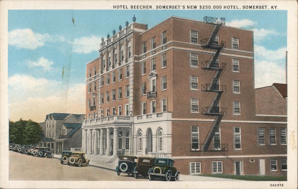 Hotel Beecher, Somerset's New $250,000 Hotel Kentucky
