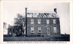 Old Tavern on Stage Route from Richmond to Bristol, Stands on Surrender Grounds, Appomattox, Va. Virginia Postcard Postcard Postcard