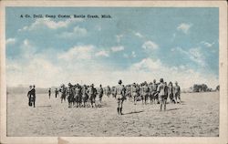 A Company Drill at Camp Custer Battle Creek, MI Postcard Postcard Postcard