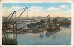 Manitowoc Shipyards Postcard