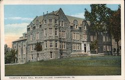 Thompson Music Hall, Wilson College Postcard