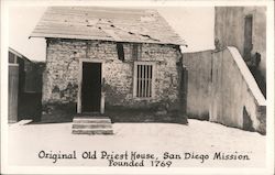 Original Old Priest House, San Diego Mission Postcard