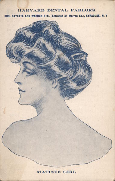 Harvard Dental Parlors - Matinee Girl Syracuse New York