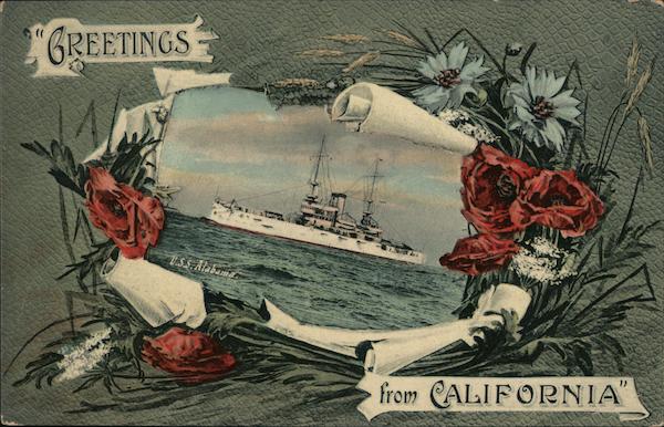 USS Alabama Greetings from California Battleships