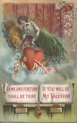 Fame and Fortune Shall be Thine If You Will Be My Valentine Women Postcard Postcard Postcard