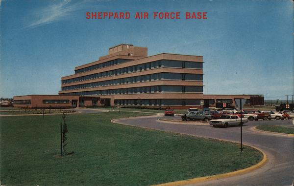 USAF Hospital, Sheppard Air Force Base Wichita Falls Texas
