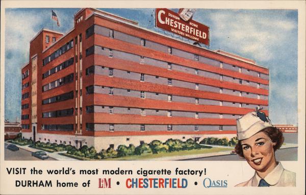 Chesterfield Cigarette Factory Durham North Carolina