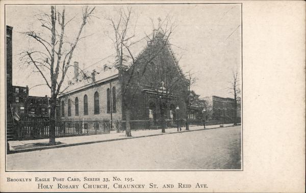 Holy Rosary Church, Chauncey Street and Reid Avenue Brooklyn New York