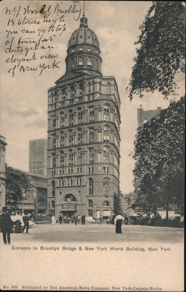 Entrance to Brooklyn Bridge & New York World Building