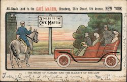 All Roads lead to the Cafe Martin - The might of Hunger and the Majesty of the Law Postcard