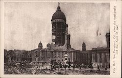 City Hall After Fire April 18, 1906 Postcard