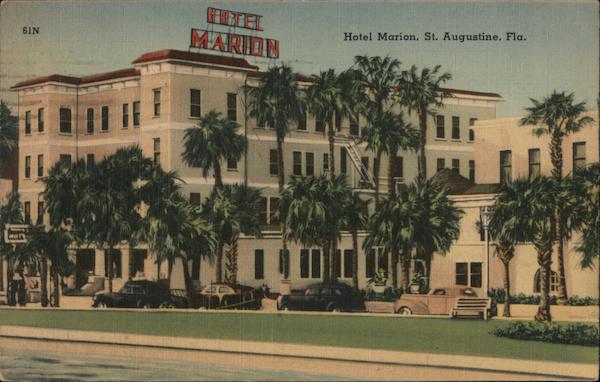 Hotel Marion St. Augustine Florida