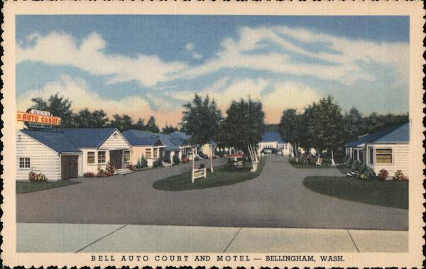 Bell Auto Court and Motel Bellingham Washington