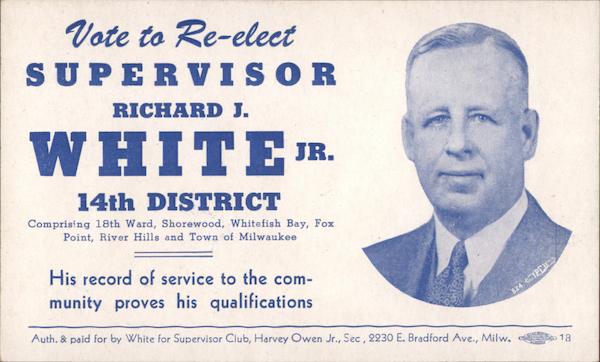 Vote to Re-elect Supervisor Richard J. White Jr. 14th District