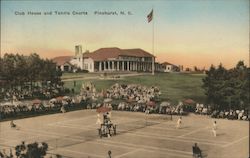 Club House and Tennis Courts Pinehurst, NC Postcard Postcard Postcard