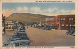 Main Street and Business District Cody, WY Postcard Postcard Postcard