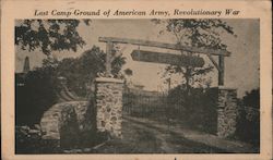 Last Camp Ground of American Army, revolutionary War Postcard Postcard Postcard