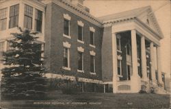 Brightlook Hospital St. Johnsbury, VT Postcard Postcard Postcard