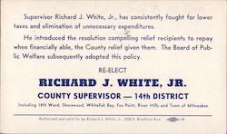 Re-Elect Richard J. White, Jr. Postcard