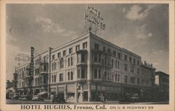 Hotel Hughes on Highway 99 Postcard