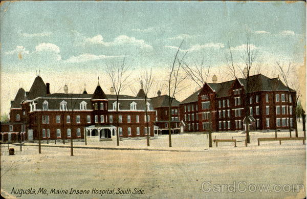 Main Insane Hospital, Soutah Side. AUgusta Maine