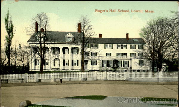 Roger'S Hall School Lowell Massachusetts