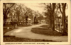 Upper Main Street, Looking East Wiscasset, ME Postcard Postcard
