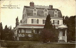 New Summer Home Off President Taft New Summer Home Off President Taft
