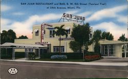 San Juan Restaurant and Bar, S.W. 8th Street (Tamiami Trail) Postcard