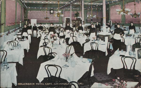 Hollenback Hotel Cafe Los Angeles California