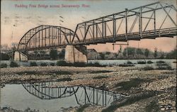 Redding Free Bridge across Sacramento River California Postcard Postcard Postcard