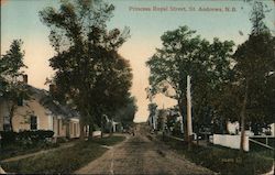 Princess Royal Street St. Andrews, NB Canada New Brunswick Postcard Postcard Postcard