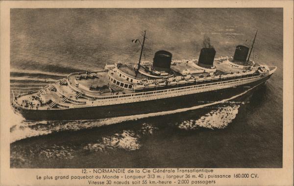 Normandié de la Cie Générale Transatlantique Ships