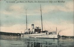 "The Canada" 900 Tons, 20 Knots, The Dominion's only real Warship Postcard