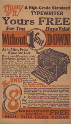 Think of It! A High Grade Standard Typewriter. Yours Free For Ten Day Trial - International Typewriter Exchange Postcard