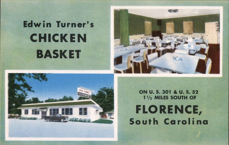 Edwin Turner's Chicken Basket Florence South Carolina
