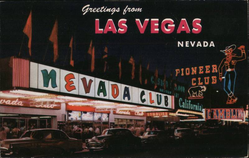 Greetings from Las Vegas Nevada, Nevada Club