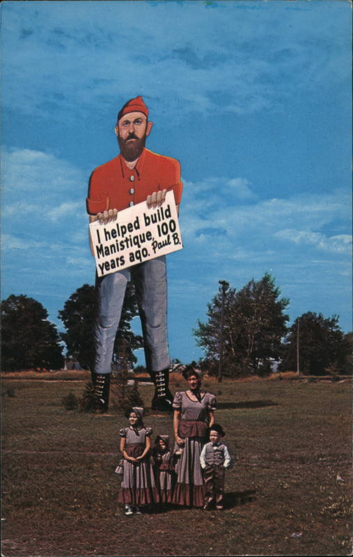 Paul Bunyan Manistique Michigan