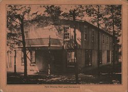 'New Dining Hall & Dormitory' Postcard