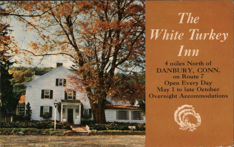 The White Turkey Inn Danbury Connecticut