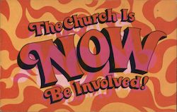 The Church is NOW, Be Involved! Psychedelic Postcard