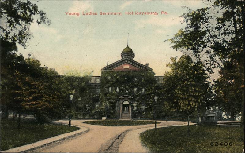 Young Ladies Seminary Hollidaysburg Pennsylvania