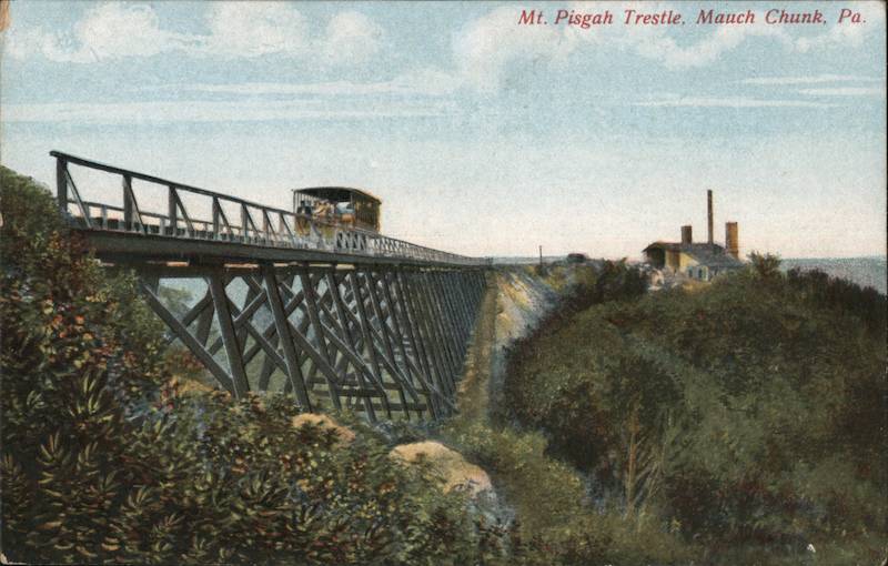 Mt. Pisgah Trestle, Mauch Chunk Jim Thorpe Pennsylvania