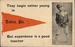 They begin rather young in Tolna, PA. But experience is a good teacher. Postcard