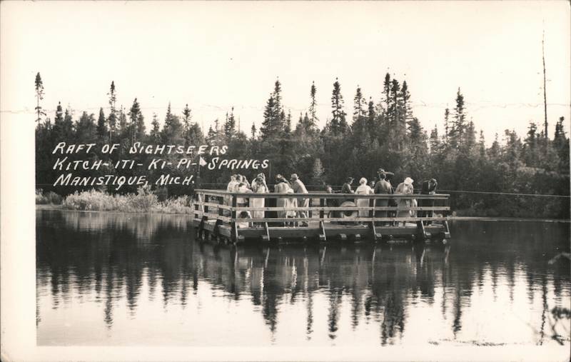 Raft of Sightseers, Kitch-iti-ki-pi Springs Manistique Michigan