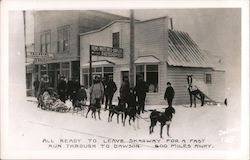 Dog Sled Leaving for Dawson Skagway, AK Postcard Postcard Postcard