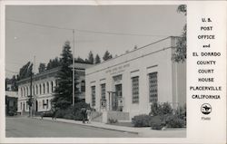 U.S. Post Office and El Dorado County Court House Postcard