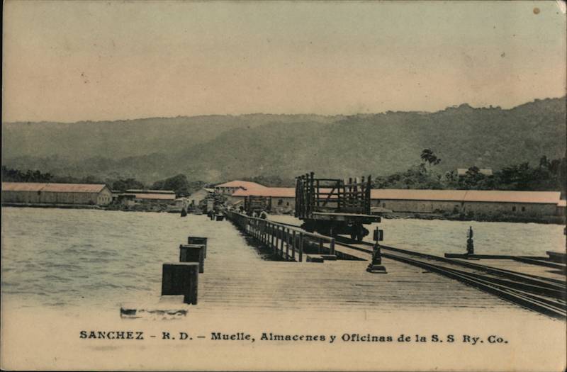Wharf, Warehouses and Offices of S. S Ry. Co. Sanchez Dominican Republic