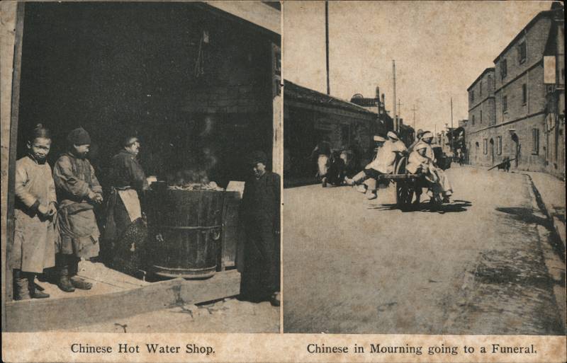 Chinese Hot Water Shop. Chinese in Mourning going to a Funeral. China