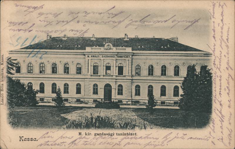 M. kir. Gazdasági Tanintézet, Kassa Košice Slovakia